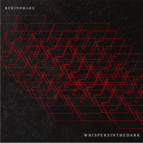 Behind Bars - Whispers In The Dark