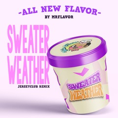 Sweater weather (JerseyClub Remix)
