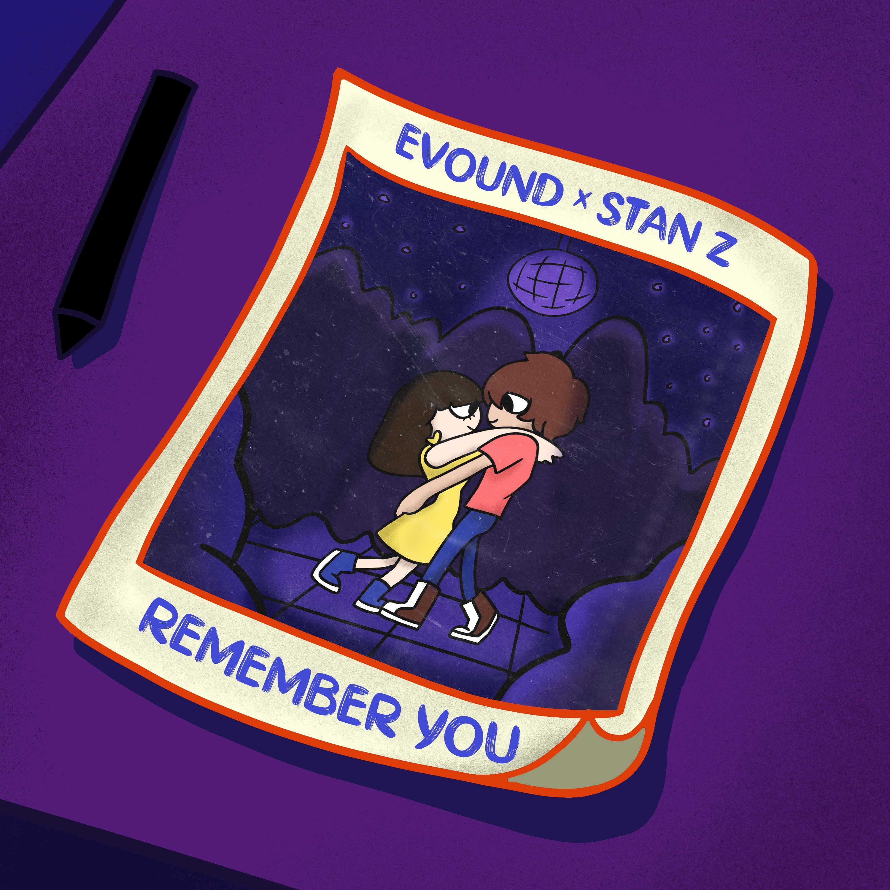 Evound X Stan Z - Remember You