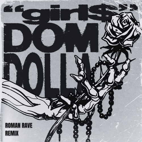 Dom Dolla Girl Roman Rave Remix By Roman Rave Free Download On