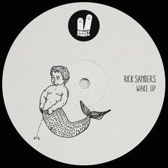 Rick Sanders - Wake Up (Original Mix) Smiley Fingers