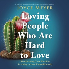 (PDF/DOWNLOAD) Loving People Who Are Hard to Love: Transforming Your World by Le