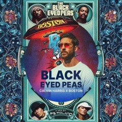 Black Eyed Peas Ft. Boston & Calvin Harris - More Than A Side Feeling (FG Roland Mashup)