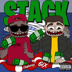 STACK + Thahomey (Prod.1quonyde)