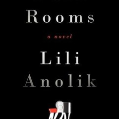 (PDF) Download Dark Rooms BY : Lili Anolik