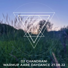 Chandrani - Daydance 27.08.22