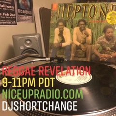 Reggae Revelation with DJ Short Change - 9-29-2020 - Episode #80 - Chill Vibes