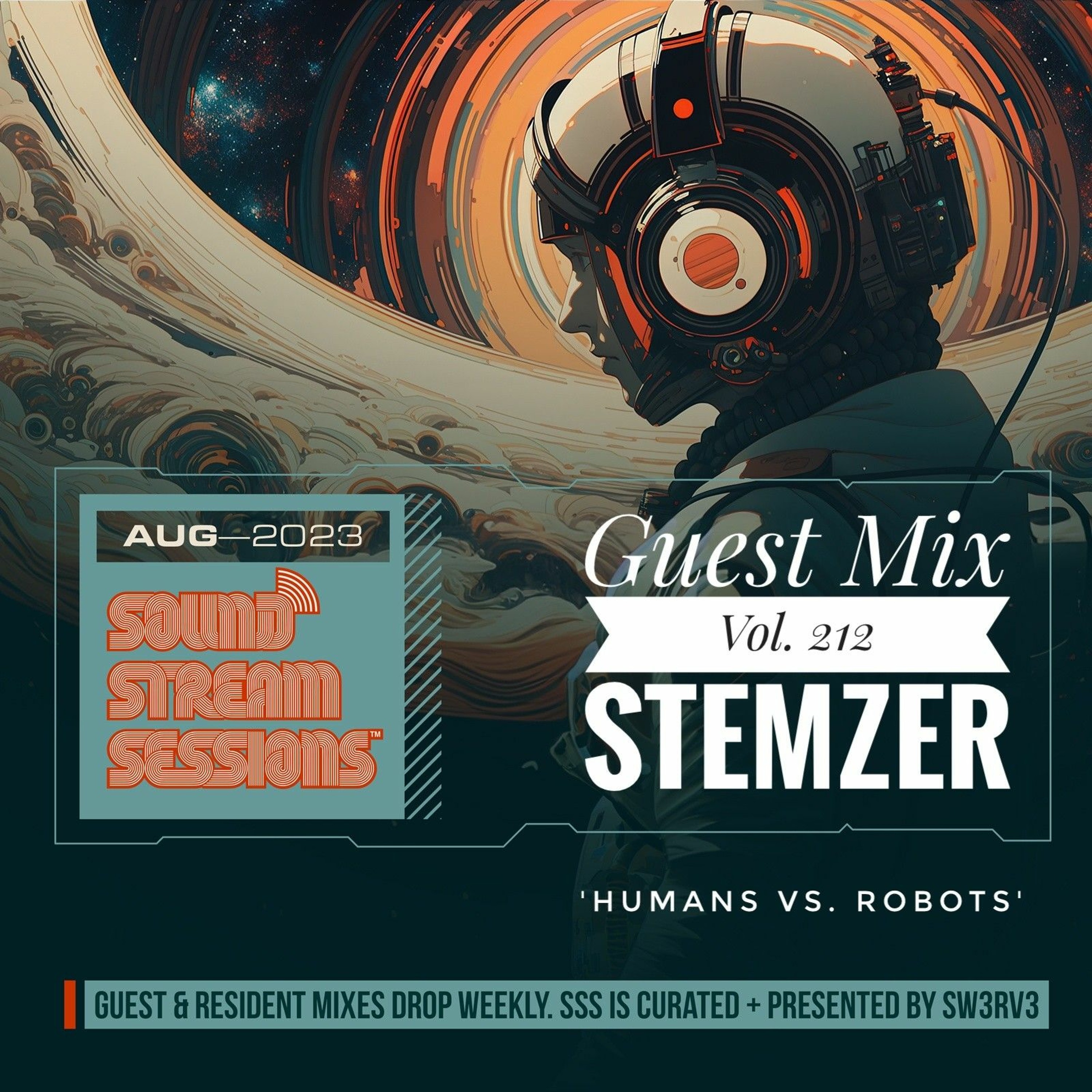 Guest Mix Vol. 212  'Humans vs Robots' (StemZer) Live Drum and Bass Session episode artwork