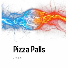 Pizzapalls - Joel