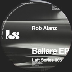 Rob Alanz - Ballare (Pinto Dub Remix) [LS006]