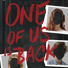 (PDF) One of Us Is Back (One of Us Is Lying, #3) By Karen M. McManus