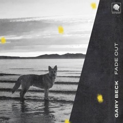 Gary Beck - Fade Out [WATB087]