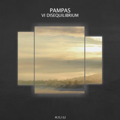 Pampas - VI Disequilibrium