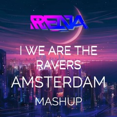 I WE ARE THE RAVERS X AMSTERDAM RENA