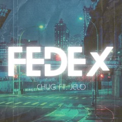 Fedex ft. Jelo (prod. The Ushanka Boy)