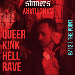 Sinners Sanctuary 9/12: Electro, Breakbeat and Acid Techno