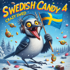 Swedish Candy 4 - Crazy Sweed