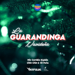 La Guarandinga Navideña (Cumbia Mix) Scan 96.1 FM
