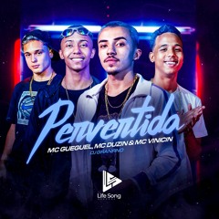 MC Gueguel ,MC Duzin & MC Vinicin - Pervertida