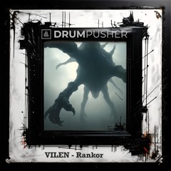 VILEN- Rankor [Framed Free Download]