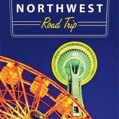 Read [KINDLE PDF EBOOK EPUB] Moon Pacific Northwest Road Trip: Seattle, Vancouver, Victoria, the Oly