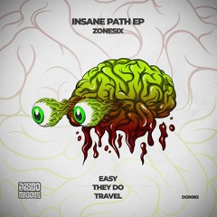 Zonesix - Insane Path EP
