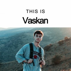 This is Vaskan