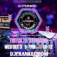 The ClubHouse on Phatsoundz Radio by DJ FrankEC (12-3-25)