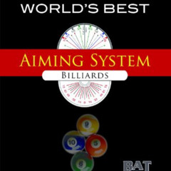 FREE PDF 💛 World's Best Aiming System for Billiards by  Paul Rodney Turner PDF EBOOK