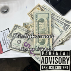 YnSakchaser - Heavy Weight