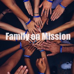 John - Family On Mission 15032020