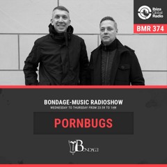BMR374 mixed by Pornbugs - 10.02.2022