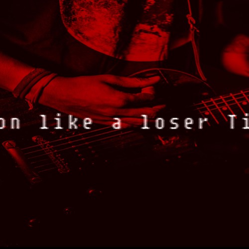 move on like a loser