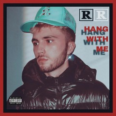 Hang With Me (prod. youngasko)
