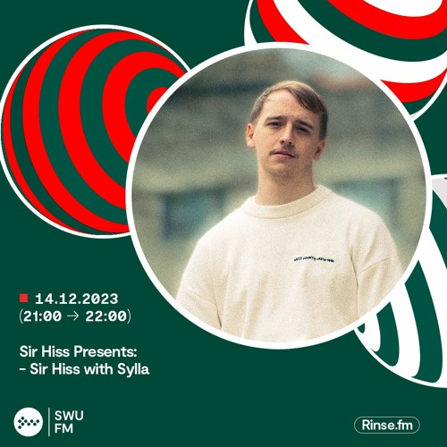 Sir Hiss Takeover: Sir Hiss with Sylla - 14 December 2023
