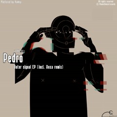 Pedro - Outer Signal (Roxa Remix) [PNH099] [PREMIERE]