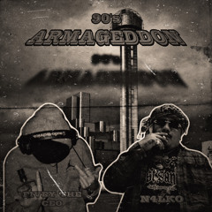 90'S ARMAGEDDON (FT. FIVEY THE CEO)