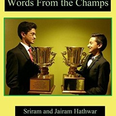 Read EPUB 📮 Words From the Champs by  Sriram and Jairam Hathwar PDF EBOOK EPUB KINDL