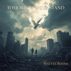Tomorrow We’ll Stand duetto