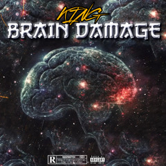 BRAIN DAMAGE THREE