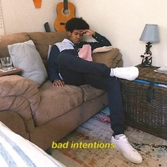 bad intentions ft. grady maaan
