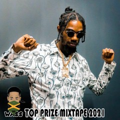 Alkaline Top Prize Mixtape 2021 - A Dj Wass A Play