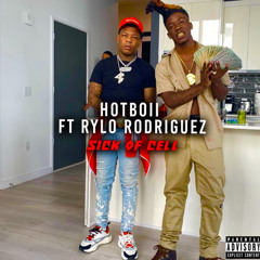 Hotboii - Sick Of Cell (Fast)