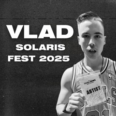 VLAD @ SOLARIS Music Fest 2025, Greenville South Carolina - (Tech House, House, Deep House Mix)