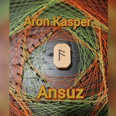 Aron Kasper - Ansuz  (Techno) Original Mix