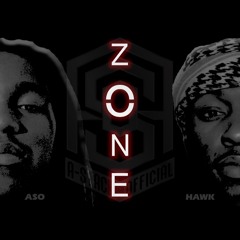 Zone Ft. Hawk