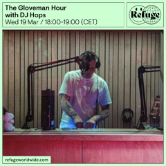 The Gloveman Hour March 19, 2025