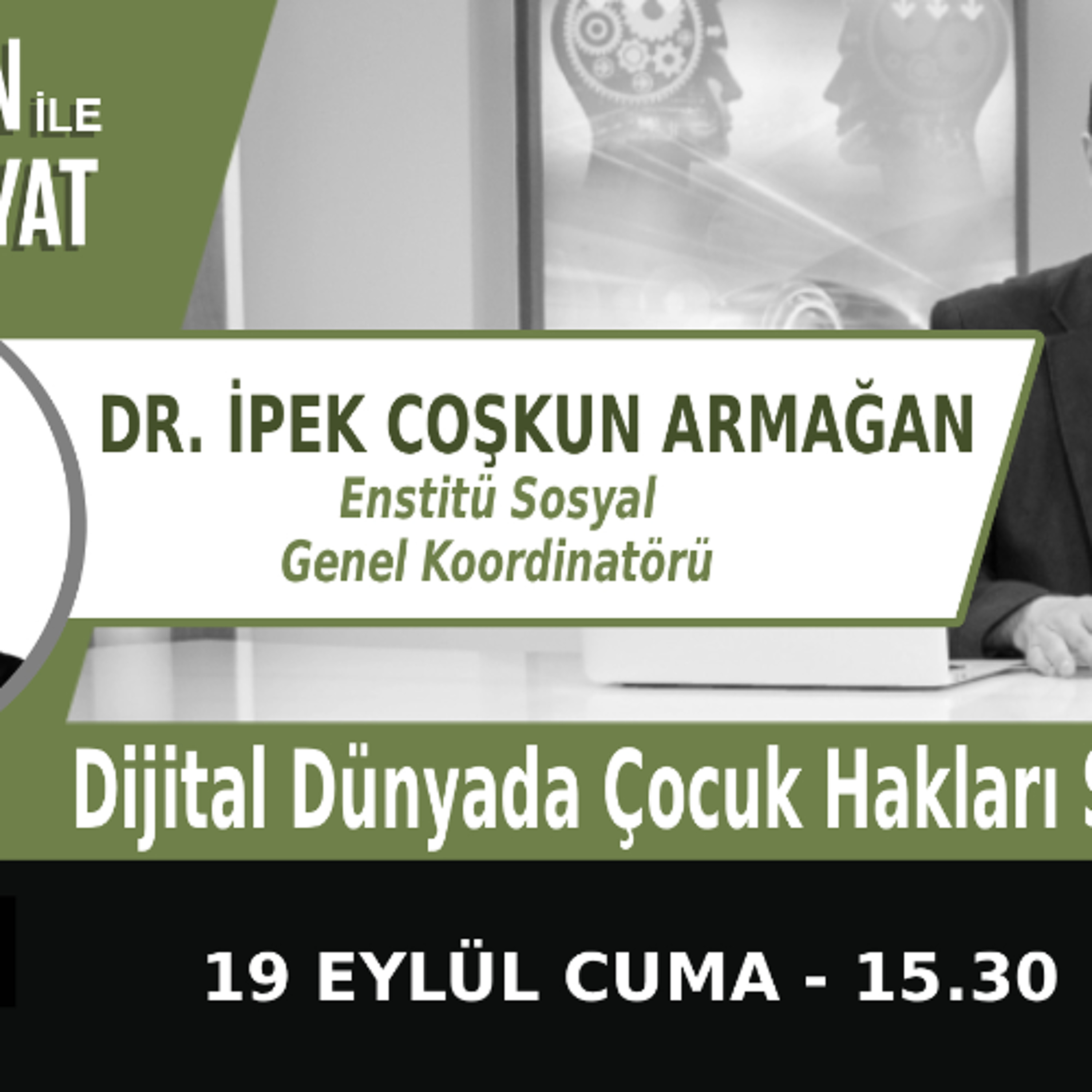"Dijital Dünyada Çocuk Hakları Sözleşmesi" | Bölüm552 episode artwork