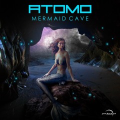 Atomo - Mermaid Cave ( Preview )