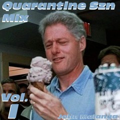 Quarantine Szn Mix